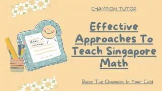 Effective Approaches To Teach Singapore Math