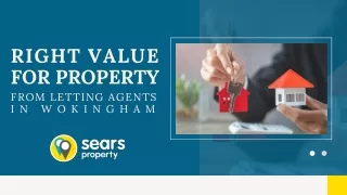 Right Value for Property From Letting Agents in Wokingham
