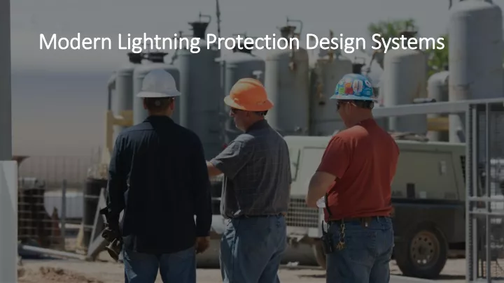 modern lightning protection design systems