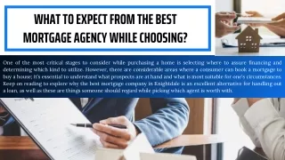 What To Expect From The Best Mortgage Agency While Choosing?