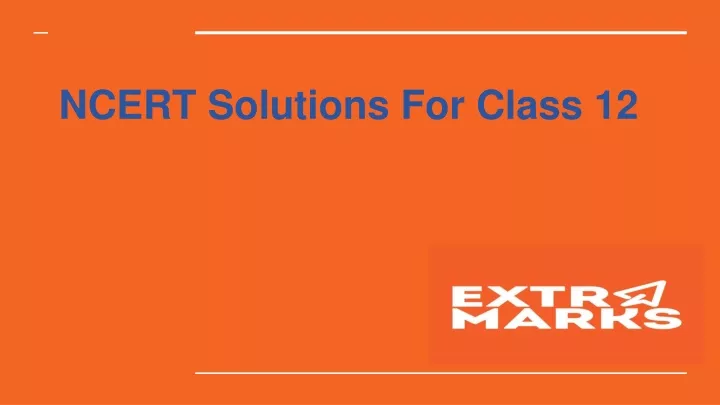 ncert solutions for class 12