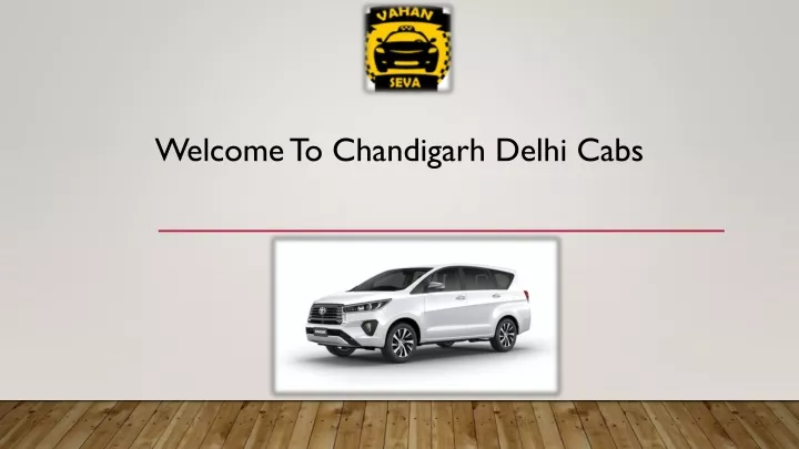 welcome to chandigarh delhi cabs