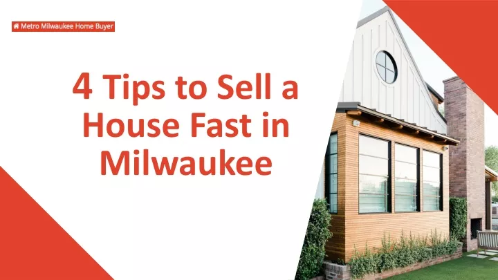 4 tips to sell a house fast in milwaukee