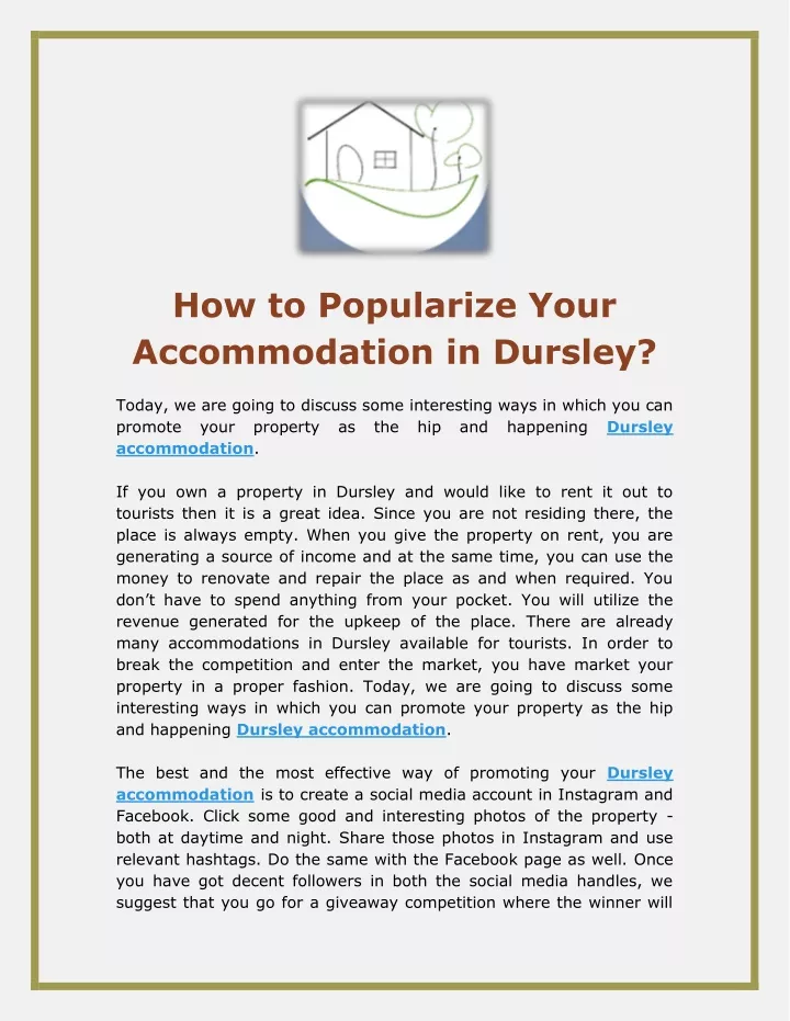 how to popularize your accommodation in dursley