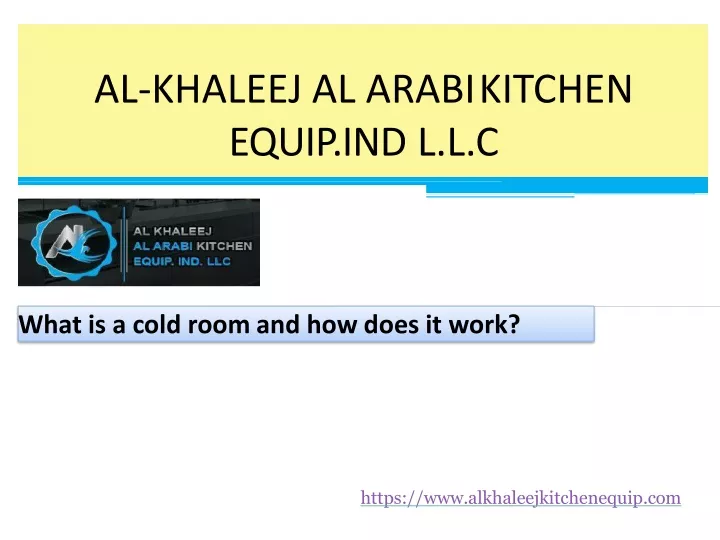 al khaleej al arabikitchen equip ind l l c