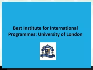 Best Institute for International Programmes University of London