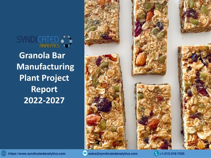 granola bar manufacturing plant project report