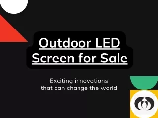 Outdoor LED Screen for Sale