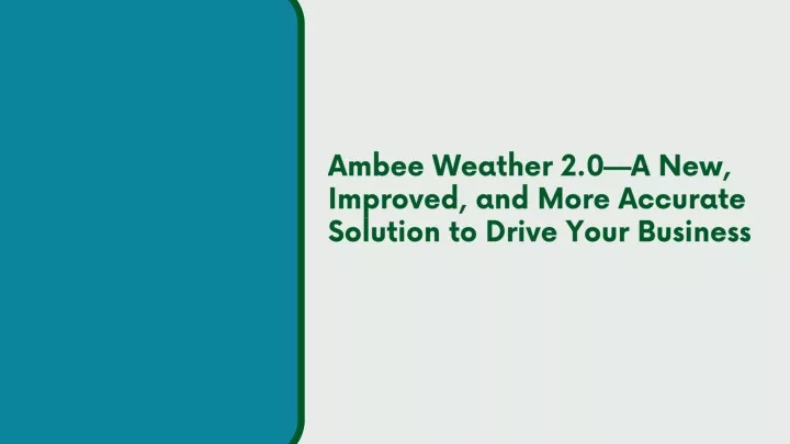 ambee weather 2 0 a new improved and more