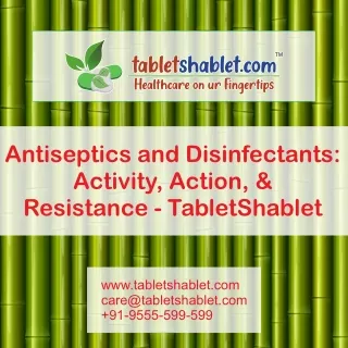 Antiseptics and Disinfectants: Activity, Action, & Resistance - TabletShablet