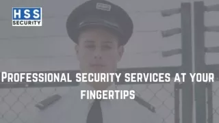 Professional security services at your fingertips