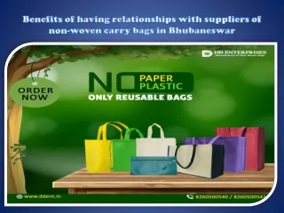 Benefits of having relationships with suppliers of non-woven carry bags in Bhubaneswar