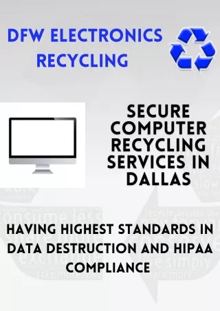 Recycle Your Computer In Dallas | DFW Electronics Recycling