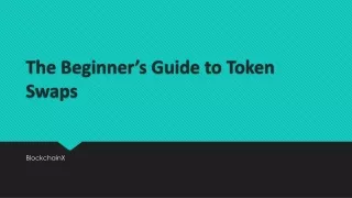 the beginner s guide to token swaps