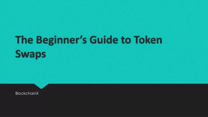 the beginner s guide to token swaps