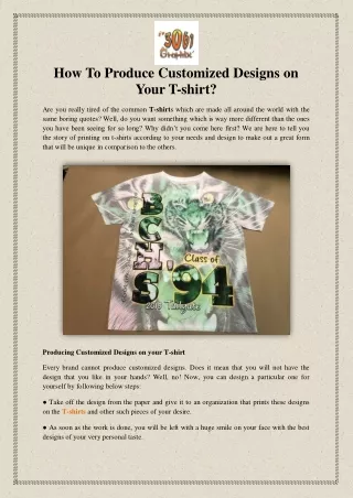 How To Produce Customized Designs on Your T-shirt