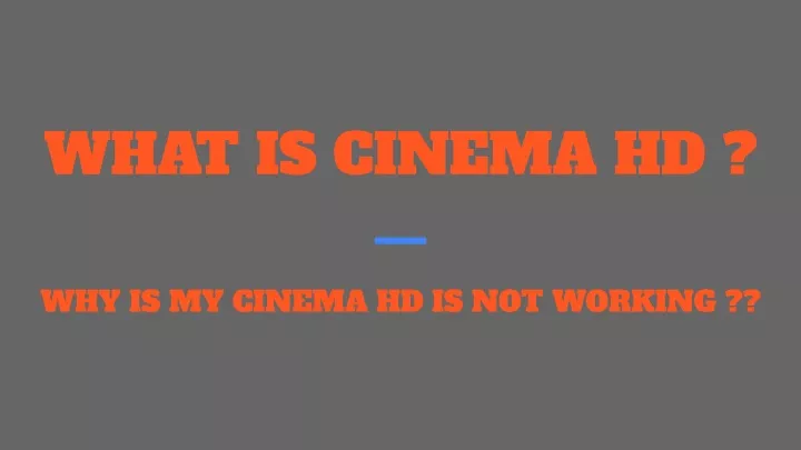 what is cinema hd