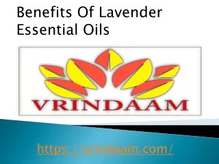 Benefits Of Lavender Essential Oils