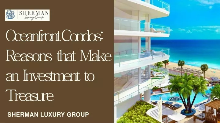 oceanfront condos reasons that make an investment
