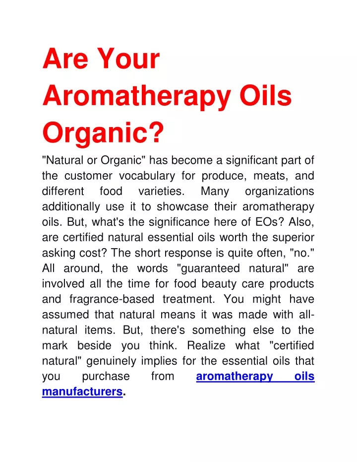 are your aromatherapy oils organic natural