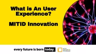 what is an user experience mitid innovation