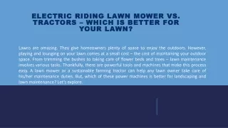 Electric Riding Lawn Mower vs. Tractors – Which is Better for Your Lawn?