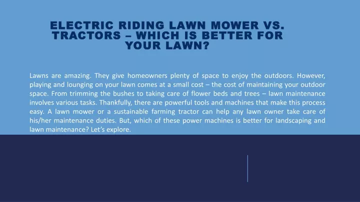 electric riding lawn mower vs tractors which is better for your lawn