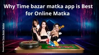 Time bazar matka app is Best for Online Matka