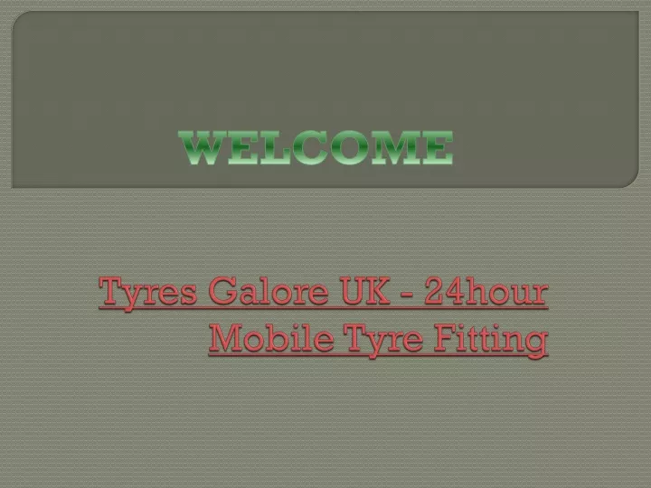 tyres galore uk 24hour mobile tyre fitting