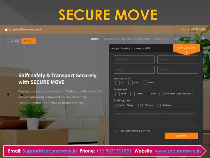email support@securemove in phone 91 9671311891
