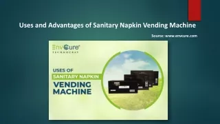 uses and advantages of sanitary napkin vending