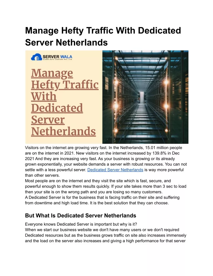 manage hefty traffic with dedicated server