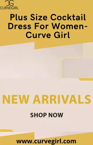 Plus Size Cocktail Dress For Women- Curve Girl