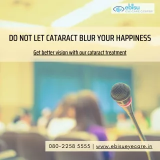 Cataract Treatment, Best cataract surgeon in HSR layout Bangalore