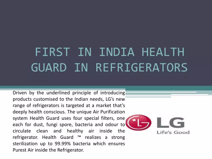first in india health guard in refrigerators