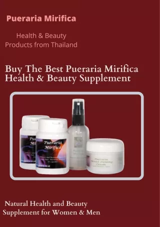 _Buy The Best Pueraria Mirifica Health & Beauty Supplement  Pueraria Mirifica