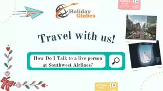 1 (888) 595-2181 Talk to a Live Person at Southwest