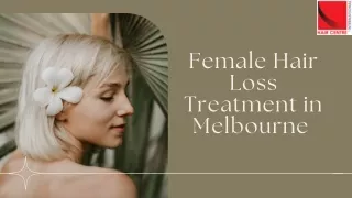 Female Hair Loss Treatment In Melbourne