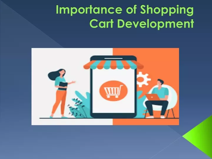 importance of shopping cart development