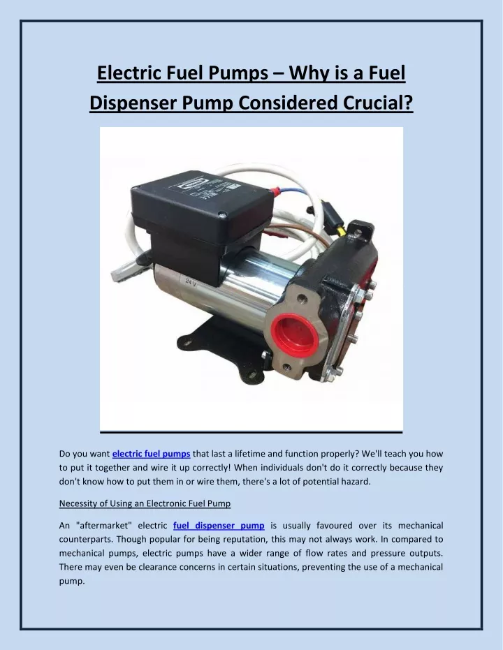 electric fuel pumps why is a fuel dispenser pump