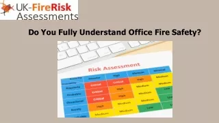 Do You Fully Understand Office Fire Safety