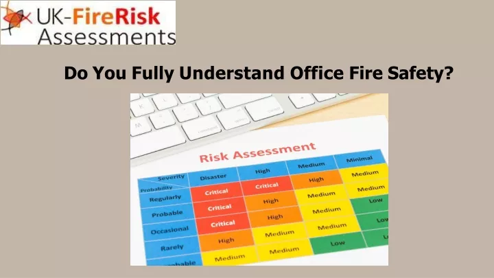 do you fully understand office fire safety