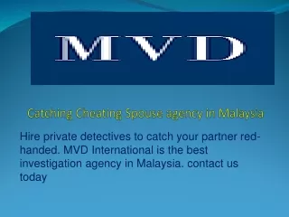 Catching Cheating Spouse agency in Malaysia