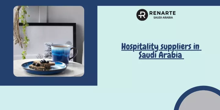 hospitality suppliers in saudi arabia