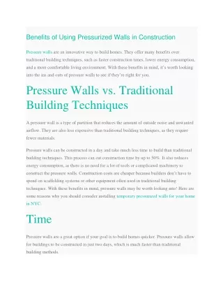 Benefits of Using Pressurized Walls in Construction