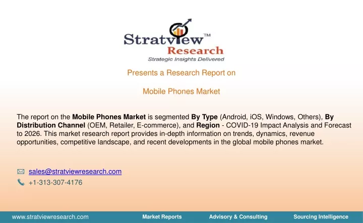 presents a research report on mobile phones market