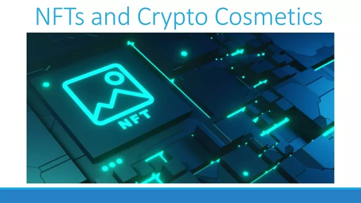 nfts and crypto cosmetics