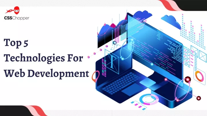 top 5 technologies for web development