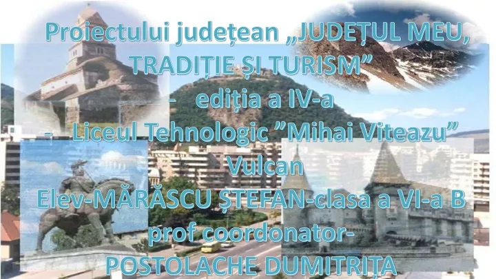 p roiectului jude ean jude ul meu tradi