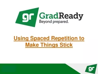 using spaced repetition to make things stick
